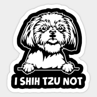 I Shih Tzu Not Sticker